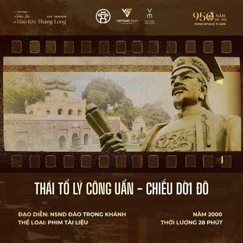 Bộ phim “Thái Tổ Lý Công Uẩn - Chiếu dời đô” sẽ được chiếu tại Tuần phim. Nguồn: Bộ VHTT&DL
