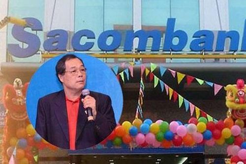 Ông Trầm Bê và 2 khoản nợ hàng chục nghìn tỷ tại Sacombank