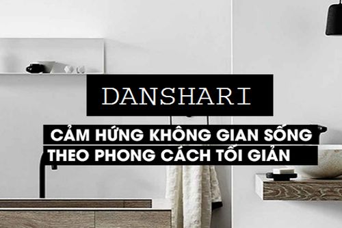 Danshari - Muốn ít đi, hạnh phúc bắt đầu từ chính ngôi nhà của bạn