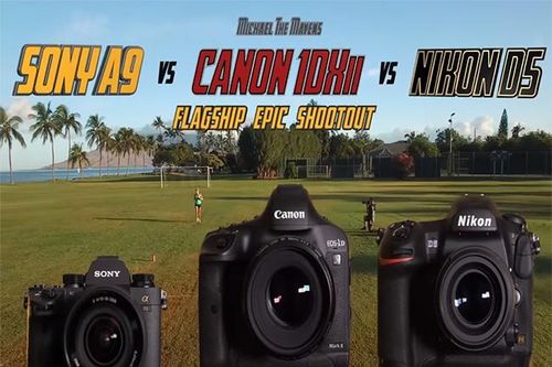 Đại chiến máy ảnh: Sony A9 với Canon 1D X Mark II và Nikon D5