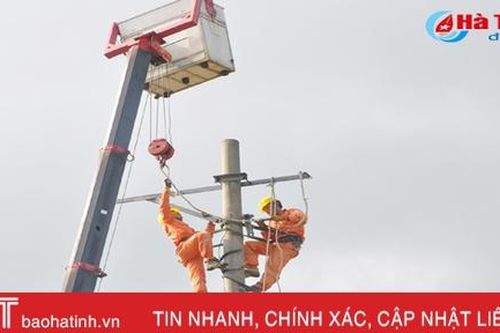 Điện lực Hà Tĩnh lên 'kịch bản' chống nắng nóng