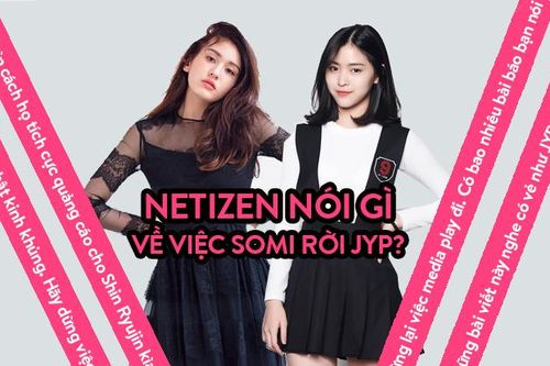 Somi rời JYP và thái độ dửng dưng từ phía công ty này: 'Đừng vứt bỏ nghệ sĩ như vậy'!