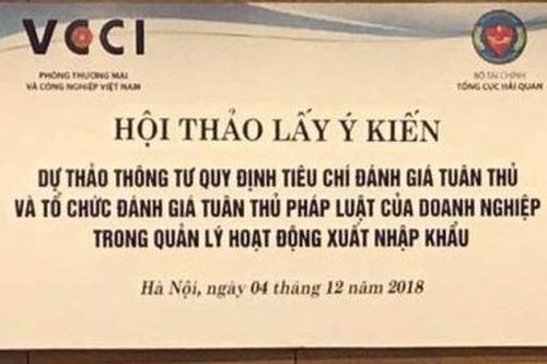 Lấy ý kiến về hoàn thiện cơ chế đánh giá tuân thủ của doanh nghiệp trong hoạt động xuất nhập khẩu.
