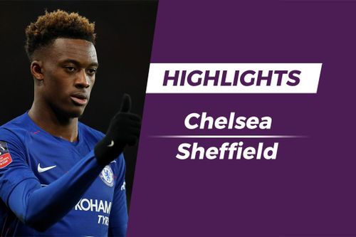 Highlights Chelsea 3-0 Sheffield
