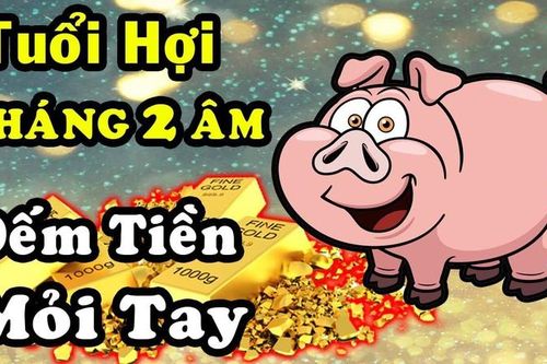 Tử vi tuổi Hợi tháng 2 Âm có giúp sự nghiệp thành công lớn?