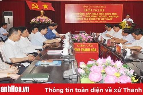 Bồi dưỡng, cập nhật kiến thức mới chuyên đề 'Tình hình thế giới, khu vực hiện nay và những tác động tới Việt Nam'