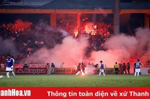 Câu chuyện thể thao: Ban tổ chức lại đau đầu với... pháo sáng!
