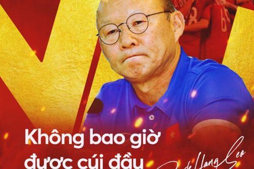 16 tháng 'lột xác' BĐVN của HLV Park: Chờ VFF gia hạn hợp đồng 'khủng'