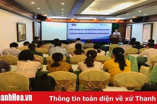 Tập huấn chẩn đoán, điều trị bệnh nhân viêm gan vi rút B, C