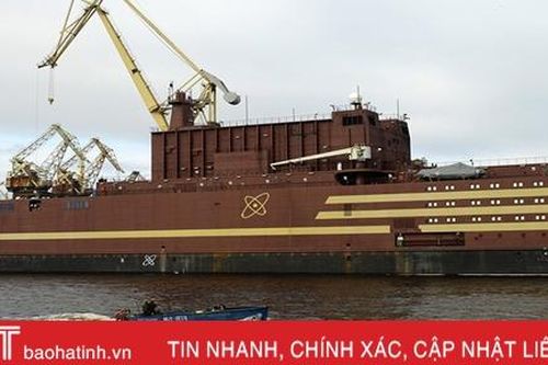 Nhà máy điện hạt nhân nổi đầu tiên trên thế giới chính thức đi vào hoạt động