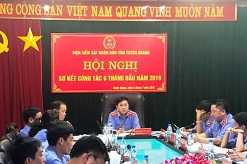 VKSND tỉnh Tuyên Quang xây dựng bộ máy tinh gọn, hoạt động hiệu lực, hiệu quả