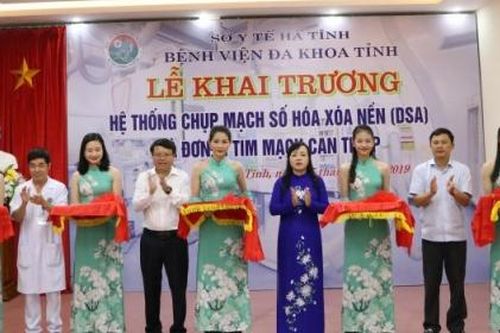 Hà Tĩnh: Khai trương Hệ thống chụp mạch số hóa xóa nền (DSA) và đơn vị can thiệp tim mạch