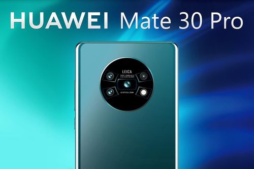 Hé lộ ngày ra mắt Huawei Mate 30 và Mate 30 Pro
