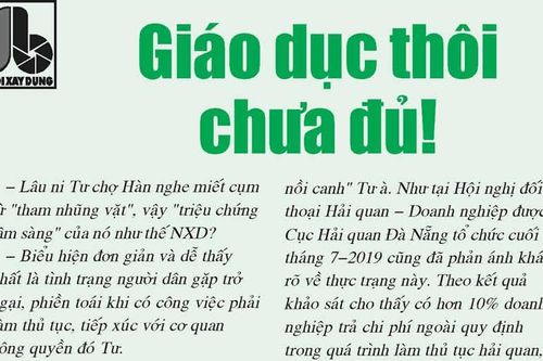 Giáo dục thôi chưa đủ!