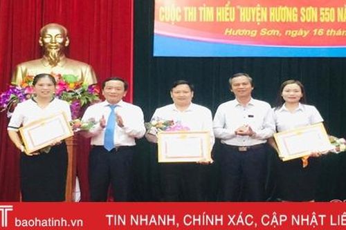 23 tập thể, cá nhân đạt giải Cuộc thi Tìm hiểu 550 huyện Hương Sơn