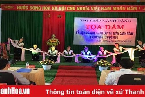 Tọa đàm kỷ niệm 25 năm ngày thành lập thị trấn Cành Nàng, Bá Thước