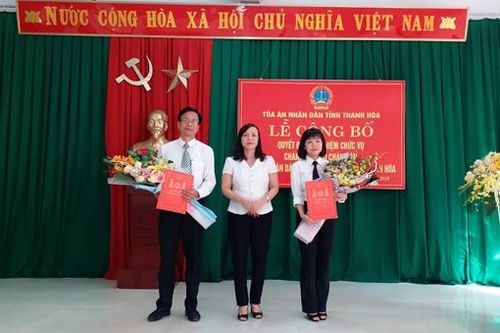Điều động, bổ nhiệm Chánh án TAND TP Thanh Hóa và TAND huyện Đông Sơn