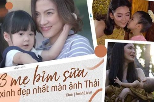 3 mẹ bỉm sữa xinh đẹp nhất màn ảnh Thái: Mỹ nhân 'Chiếc Lá Bay' giờ thành mẹ trẻ còn zin mới lạ lùng?