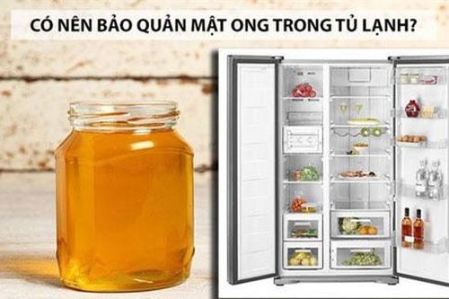 Vì sao tuyệt đối không nên bảo quản mật ong trong tủ lạnh?