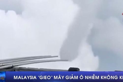 Malaysia 'gieo' mây để giảm ô nhiễm không khí
