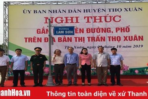 Lễ công bố đặt tên đường, phố trên địa bàn các thị trấn Thọ Xuân, Lam Sơn, Sao Vàng