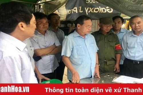 Đoàn công tác của Bộ Nông nghiệp và Phát triển nông thôn kiểm tra công tác phòng, chống dịch tả lợn Châu Phi tại Thanh Hóa