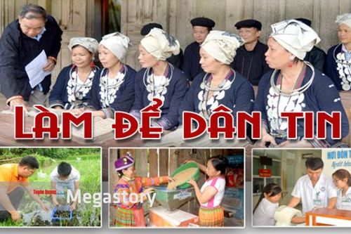 Làm để dân tinThắp sáng niềm tin với Đảng'Lo trước cái lo thiên hạ''Việc khó có chỉ huy'