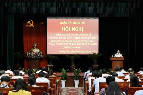 Hoàng Mai sắp xếp các chức danh không chuyên trách cấp phường và tổ dân phố