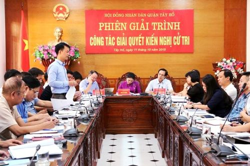 Quận Tây Hồ giải trình về công tác giải quyết kiến nghị của cử tri