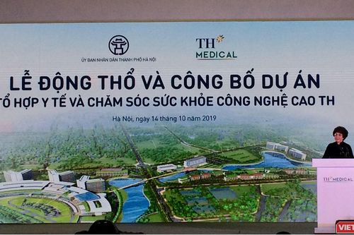 Động thổ tổ hợp y tế công nghệ cao TH Medical cạnh trục Nhật Tân - Nội Bài