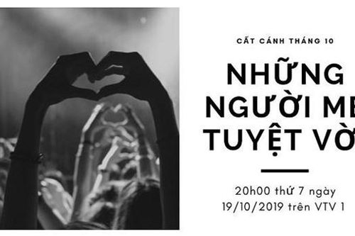 Những người mẹ tuyệt vời