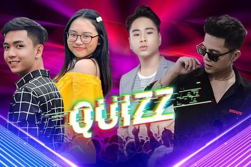 Quizz: Bạn có biết rõ về các 'cậu ấm, cô chiêu' trưởng thành từ The Voice Kids ngày nào?