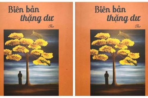 'Biên bản thặng dư' và những vần thơ nhân cách