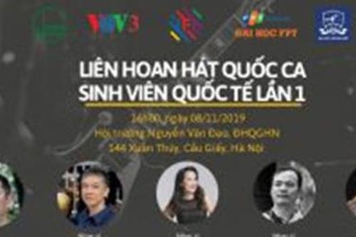 'Liên hoan hát Quốc ca sinh viên quốc tế' tại Việt Nam lần thứ I