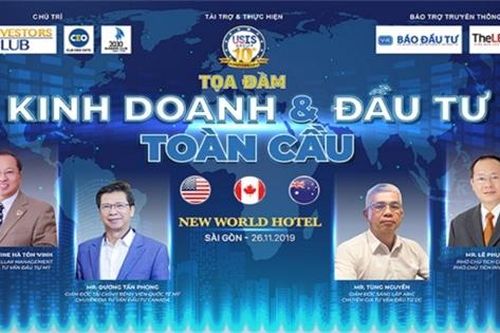 Doanh nhân Việt trước cơ hội kinh doanh và đầu tư toàn cầu