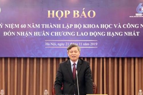 Bộ KH& CN sẽ đón nhận Huân chương Lao động hạng Nhất vào dịp kỷ niệm 60 năm thành lập