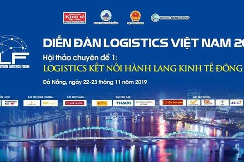 Diễn đàn VLF 2019 tại Đà Nẵng: Logistics nâng cao giá trị nông sản