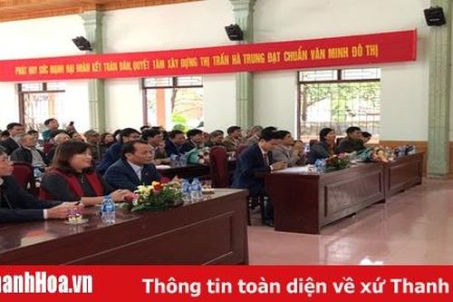 Huyện Hà Trung công bố Nghị quyết số 786/NQ-UBTVQH14 về sắp xếp các đơn vị hành chính cấp xã