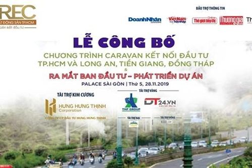 HREC khởi động caravan kết nối đầu tư giữa TP. HCM và Long An, Tiền Giang, Đồng Tháp