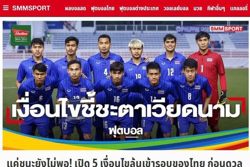 Báo Thái đưa kịch bản đội nhà đi tiếp dù thua U22 Việt Nam