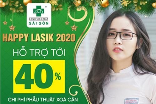 Happy Lasik 2020: Hỗ trợ đến 40% phí phẫu thuật khúc xạ