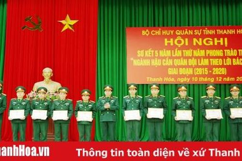 Bộ CHQS tỉnh Thanh Hóa: Sơ kết phong trào thi đua 'Ngành hậu cần quân đội làm theo lời Bác Hồ dạy'