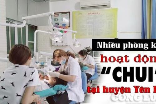 Yên Lập (Phú Thọ): Chính quyền 'làm ngơ' cho nhiều phòng khám hoạt động 'chui'?