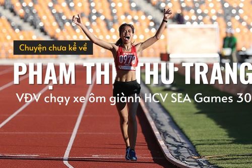 Chuyện chưa kể về VĐV chạy Grab giành HCV SEA Games: Bố mẹ không biết con đi thi, từng bị ngăn cản khuyên ở nhà lấy chồng