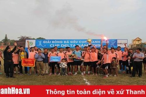 FC Đông Cương giành siêu cúp bóng đá Thanh Hóa – Cúp Delta 2019