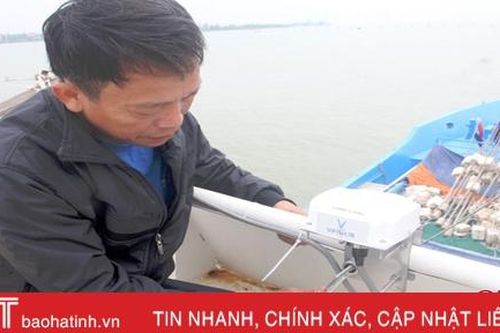 11 tàu cá ở Hà Tĩnh được gắn thiết bị giám sát hành trình theo quy định