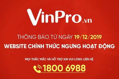 Website chuỗi điện máy VinPro ngừng hoạt động