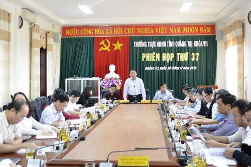 Thường trực Hội đồng nhân dân tỉnh Quảng Trị họp phiên thứ 37: Dự kiến chương trình, nội dung kì họp thứ 14, 15