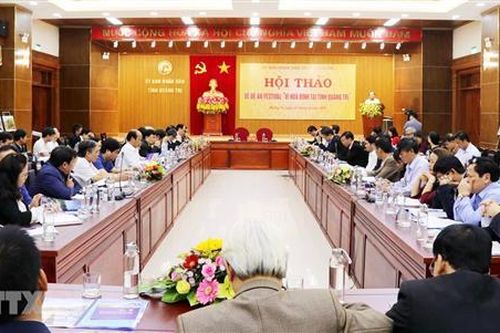Hội thảo Đề án 'Festival vì Hòa bình' tại Quảng Trị