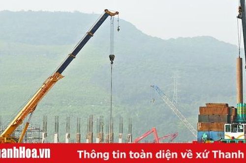 Nhà máy Nhiệt điện BOT Nghi Sơn 2 thi công đạt 34,04%